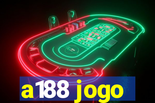 a188 jogo